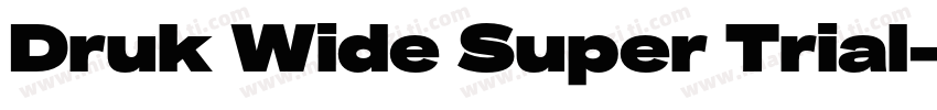 Druk Wide Super Trial字体转换